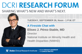 A graphic showing an image of National Institute on Minority Health and Health Disparities (NIMHD) Director Eliseo J. Pérez-Stable, MD, with the date, time and topic of the Research Forum event